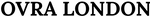 Ovra London